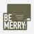 Be Merry! Holiday Invitations - Khaki