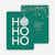 Ho Ho Ho Ornaments - Green